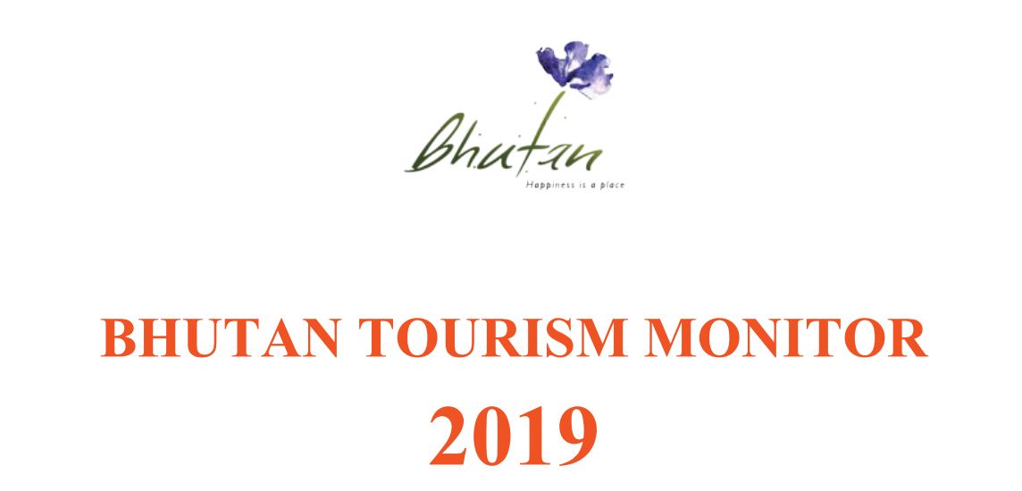 Bhutan Tourism Monitor Report 2018 and 2019